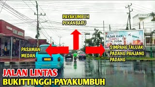 DARI BUKITTINGGI KE PAYAKUMBUH