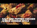 Salt and Pepper Chicken Wings Chinese Style