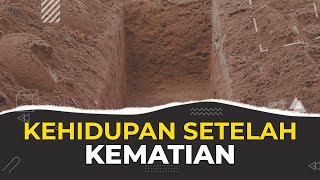 Begini Kehidupan Setelah Kematian | Ustadz Rahmat Baequni