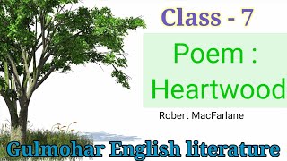 #english #robertmacfarlane Poem :- Heartwood ||Questions Answers