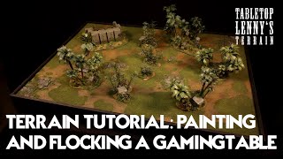 Terrain Tutorial: Painting & Flocking A Gaming Table