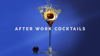 After Work Cocktails - Lounge Music