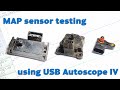 USB Autoscope MAP Manifold Absolute Pressure sensor testing