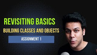 Revisiting Basics| Creating Classes and Objects in Java | Test Automation Academy