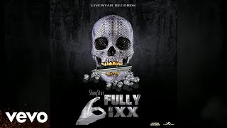 ShaqStar - Fully 6ix (Official Audio)