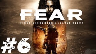 Zagrajmy w First Encounter Assault Recon (FEAR) #6 - Interwał 03 - Eskalacja: Exaunt omnes