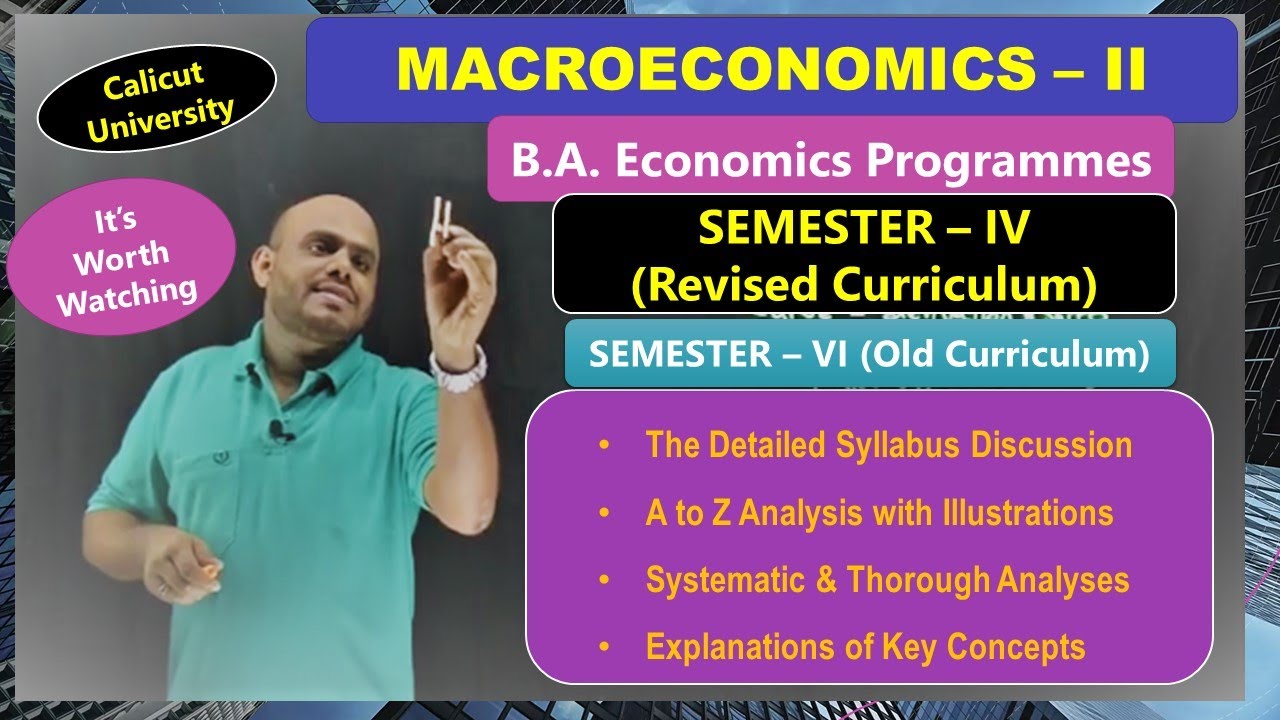 MACROECONOMICS II (CORE COURSE - SEMESTER IV / VI) – DETAILED SYLLABUS ...