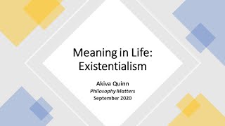 Meaning in Life: Existentialism