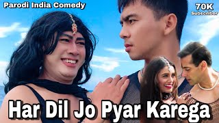 Har Dil Jo Pyar Karega || Parodi India Comedy || Salman Khan - Rani Mukerjee - By U Production