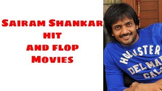 Sairam Shankar Hits And Flops