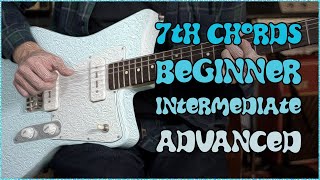7th Chords: what you NEED to know (beginner to advanced)