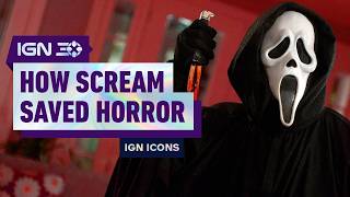 How Scream Brought Horror Movies Back From The Dead | IGN 30 Icons