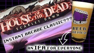 House Of The Dead Scarlet Dawn - An Instant Arcade Classic??? | Gaming Off The Grid