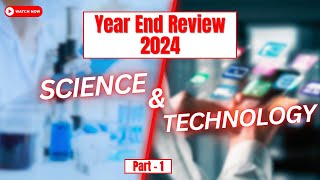 PIB Year End Review 2024: Breakthroughs in Science and Technology