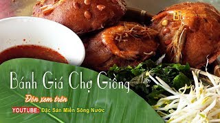 ĐSMSN - Bánh giá chợ Giồng