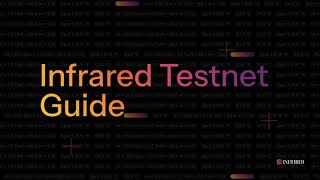 How to Use Infrared on Berachain Testnet