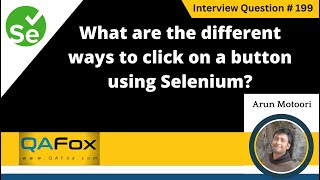 What are the different ways to click on a button using Selenium (Selenium Interview Question #199)