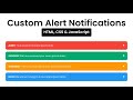 Custom Warning Alert Notifications using HTML, CSS & JS