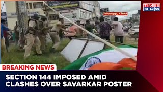 Veer Savarkar Row: Section 144 Imposed In Shimoga After Violent Clash Between BJP And SDPI Workers