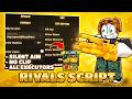 *NEW* RIVALS Script (PASTEBIN 2026)(ESP , AIM ASSIST, AIMBOT, KILLAURA)