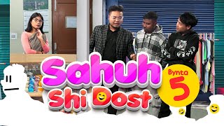 SAHUH SHI DOST EPISODE 5