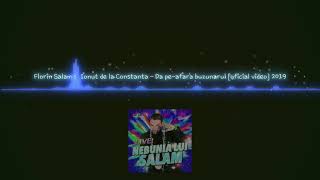 Florin Salam si Ionut de la Constanta-da pe-afara buzunarul |oficial audio|2019 Remix