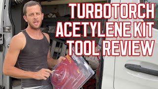 TurboTorch Acetylene Kit | Tool Review