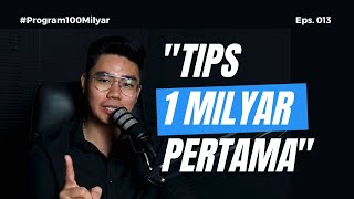 Punya 1 Milyar uda cukup, ini dia caranya! #Program100Milyar