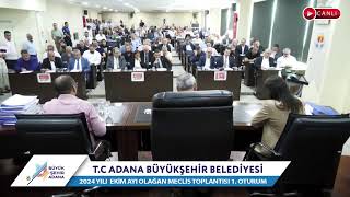 CANLI | Adana Büyükşehir Belediyesi 2024 Yılı Ekim Ayı Olağan Meclis Toplantısı 1. Oturum