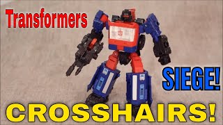 Transformers Siege Crosshairs - GotBot True Review NUMBER 641