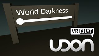 Create World Darkness Slider - Udon/ VRChat SDK 3.0