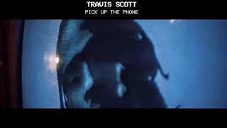 Travis Scott - Pick Up The Phone ft. Young Thug (Slowed To Perfection) 432HZ