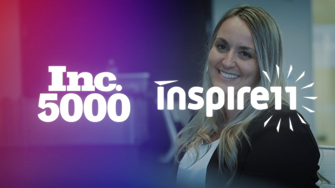 Inspire11 Named A 2023 Inc 5000 Fastest Growing Company In The U S