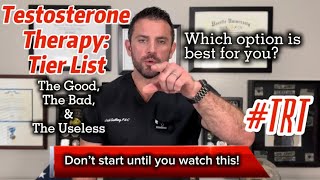 Testosterone Therapy: Tier List — The Good, The Bad, & The Useless