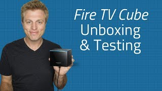 Fire TV Cube - Unboxing Setup & Testing - First Impressions
