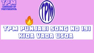 TPM Punjabi Song no 191 Kida Vada Usda🔥