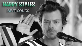 Harry Styles Best Songs - Harry Styles Greatest Hits - Harry Styles Playlist.