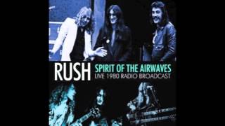 Rush - Spirit of the Airwaves [1980 Rush Live Permanent Waves Tour]