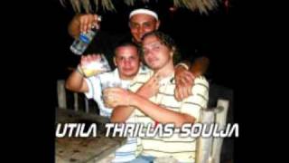 utila thrillas-soulja