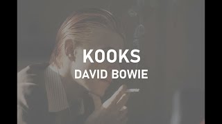 Kooks - David Bowie | Lyrics Video