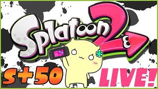 【Splatoon2 S+50】スシ持ったら負けと思ってるスシコラ使いの物語 withくろまさん