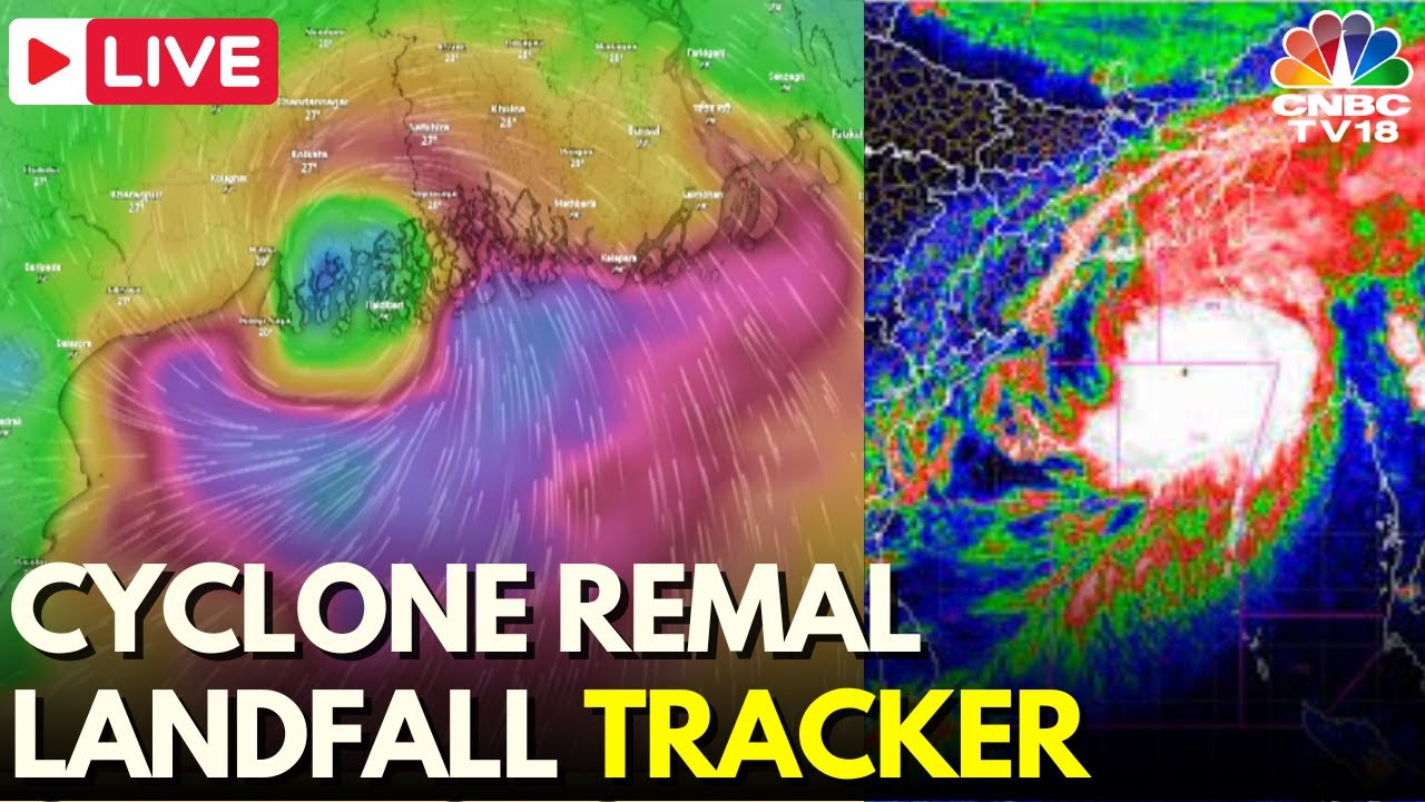 Cyclone Remal Live Updates: Cyclone Remal Landfall In West Bengal ...