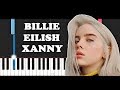 Billie Eilish - xanny (Piano Tutorial)