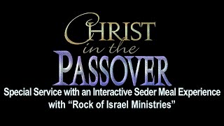 Christ in the Passover - A Seder Meal Experience