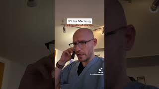 ICU vs Medsurg