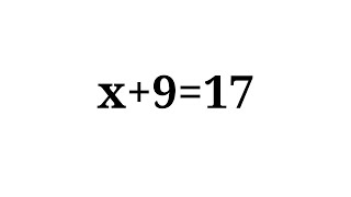 Solution to x+9=17