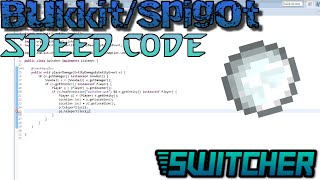 [Minecraft Bukkit/Spigot] Switcher Speed Code