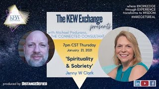 KEW: Spirituality and Sobriety