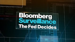 The Fed Decides Special | Bloomberg Surveillance 12/13/2023