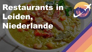 Restaurants in Leiden, Niederlande